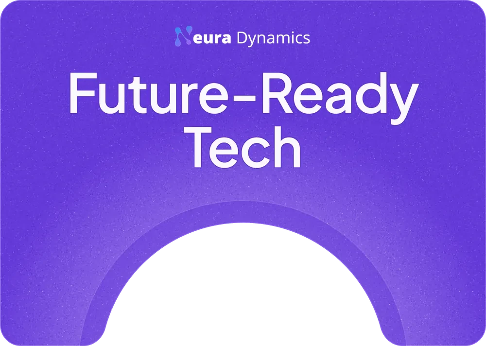 Neura Dynamics — Future-Ready Tech